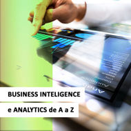 Imagem de Business Intelligence e Analytics de A a Z