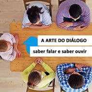 Imagem de A Arte do Diálogo: Saber Falar e Saber Ouvir