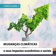 Imagem de Mudanças Climáticas e seus Impactos Econômicos e Sociais