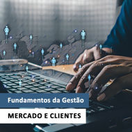 Imagem de Fundamentos da Gestão - Mercados e Clientes